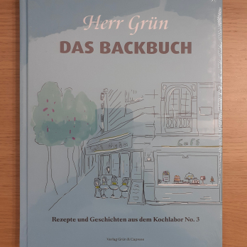 Herr Grün Das Backbuch